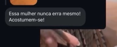 Mensagem real de cliente: Essa mulher nunca erra.